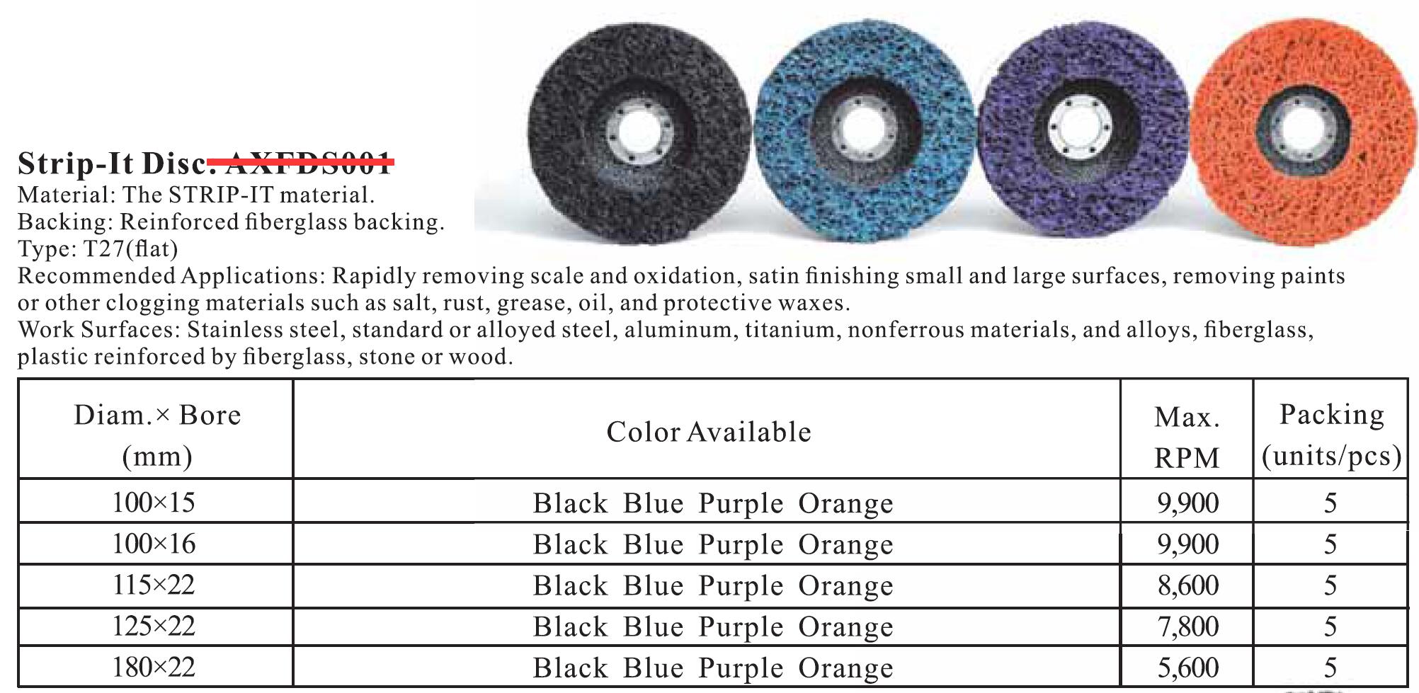 Strip-It 100*15mm/100 * 16/115 * 22 Black, Blue, Purple, Orange Abrasive Strip It Disc